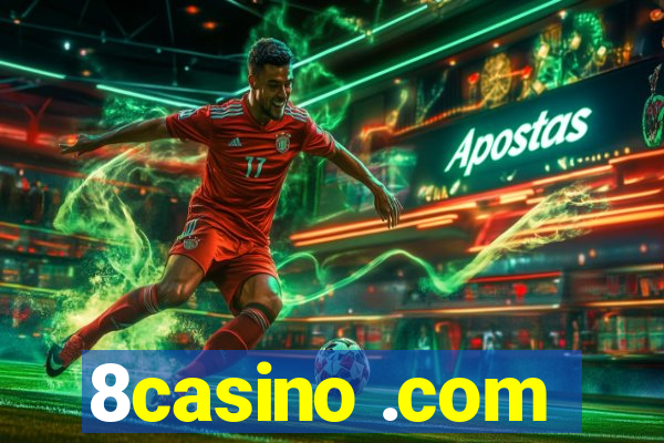 8casino .com